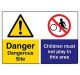 Safety Sign Store CW211-A3PC-01 Danger: Dangerous Site Children Must Not Play In This Area Sign Board