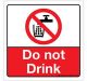 Safety Sign Store CW629-210V-01 Do Not Drink Sign Board