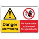 Safety Sign Store CW441-A2AL-01 Danger: Arc Welding No Admittance Sign Board