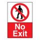 Safety Sign Store CW609-A3V-01 No Exit Sign Board